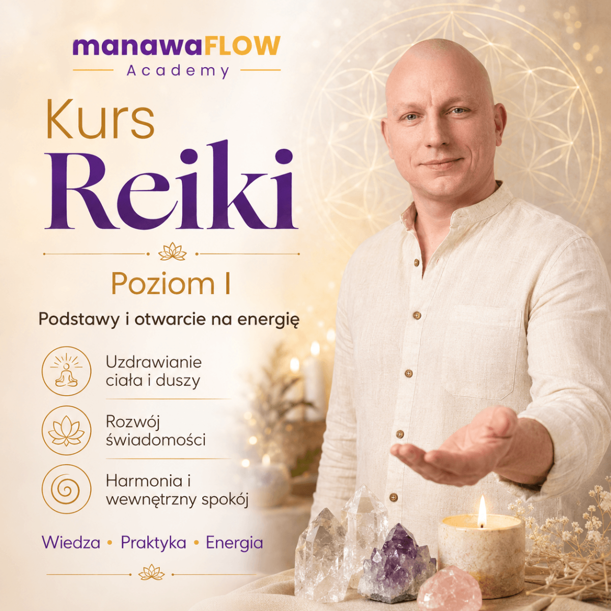 Reiki I – Poziom I (Shoden)