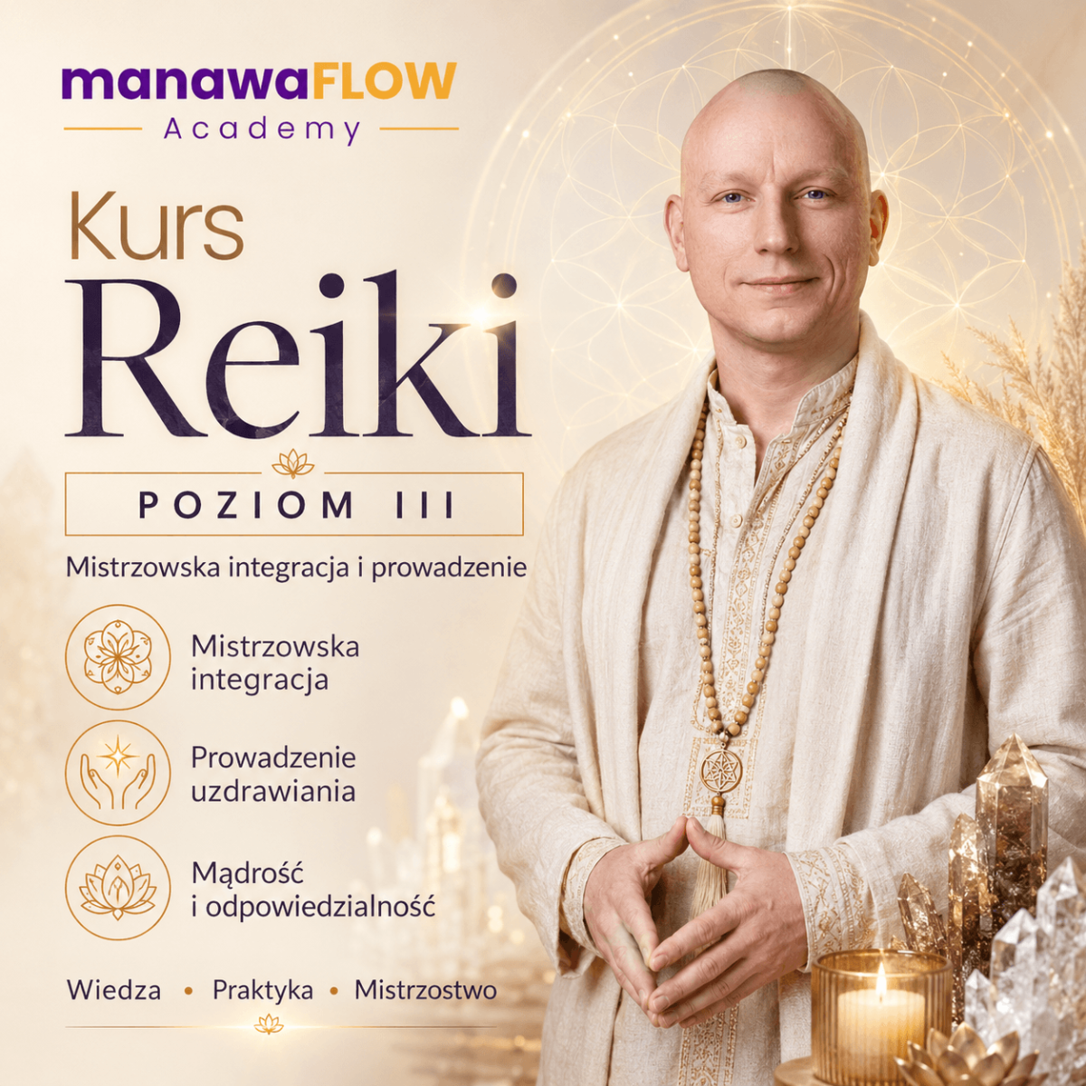 Reiki – Poziom III (Mistrzowski / Shinpiden)